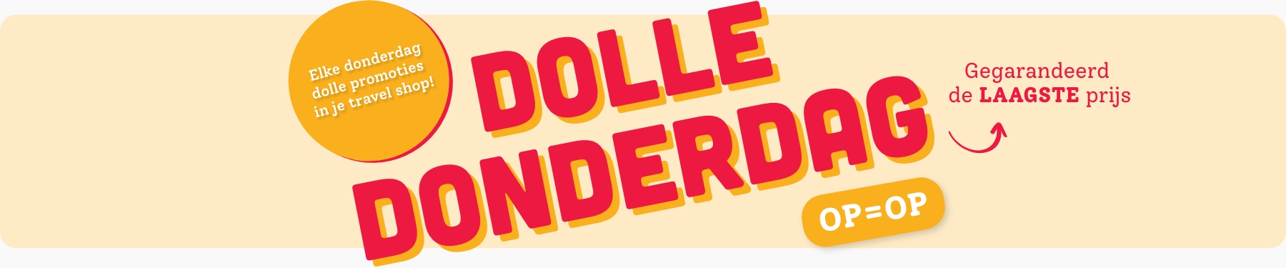 Dolle Donderdag banner op travel shops pagina 