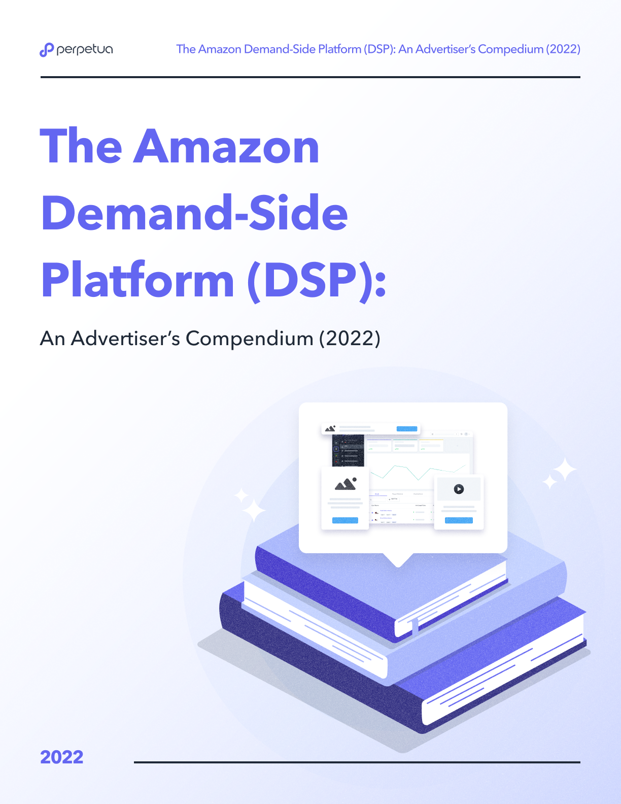 The Ultimate Guide To The Amazon DSP | Perpetua