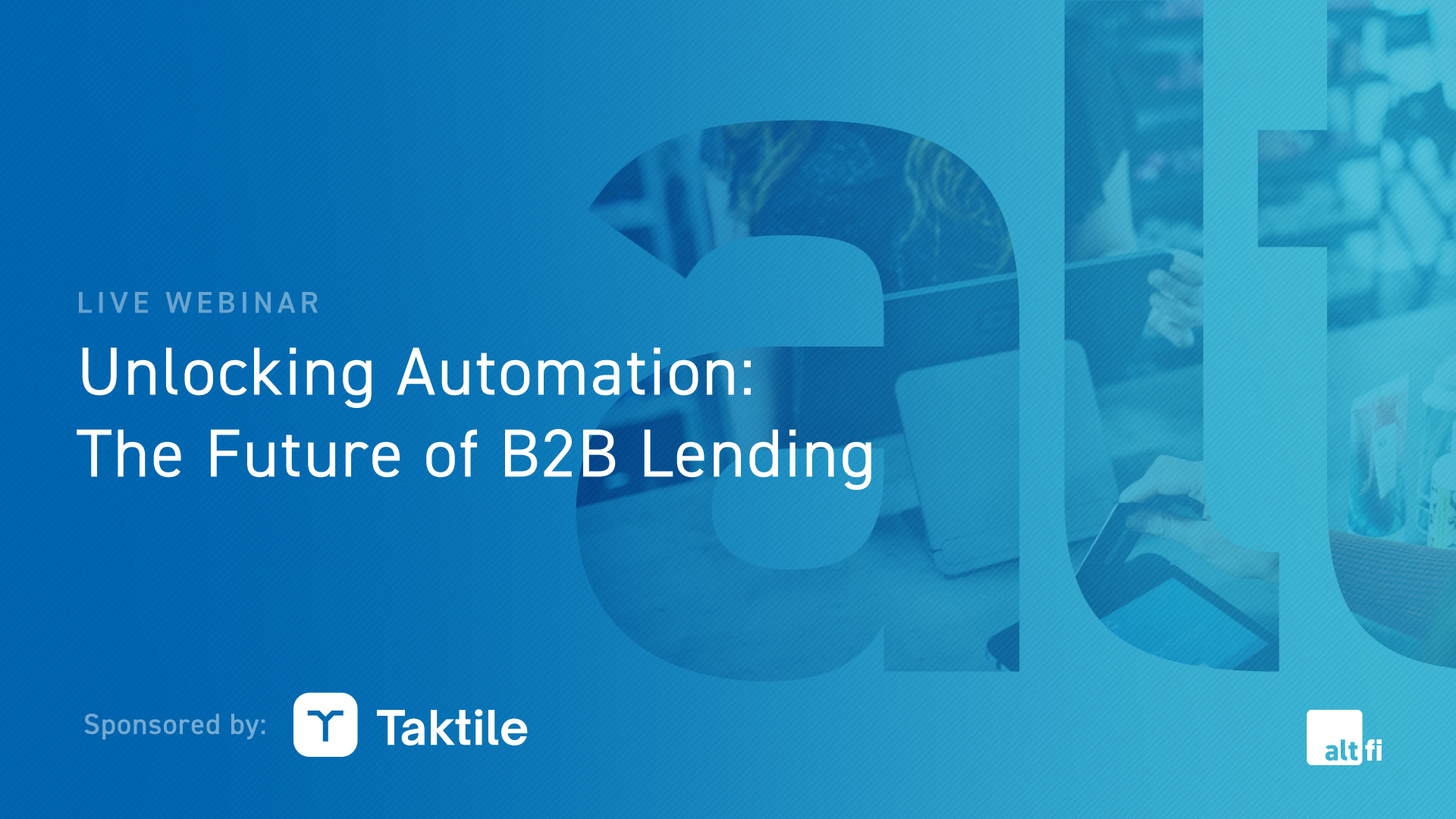 Unlocking Automation: The Future of B2B Lending