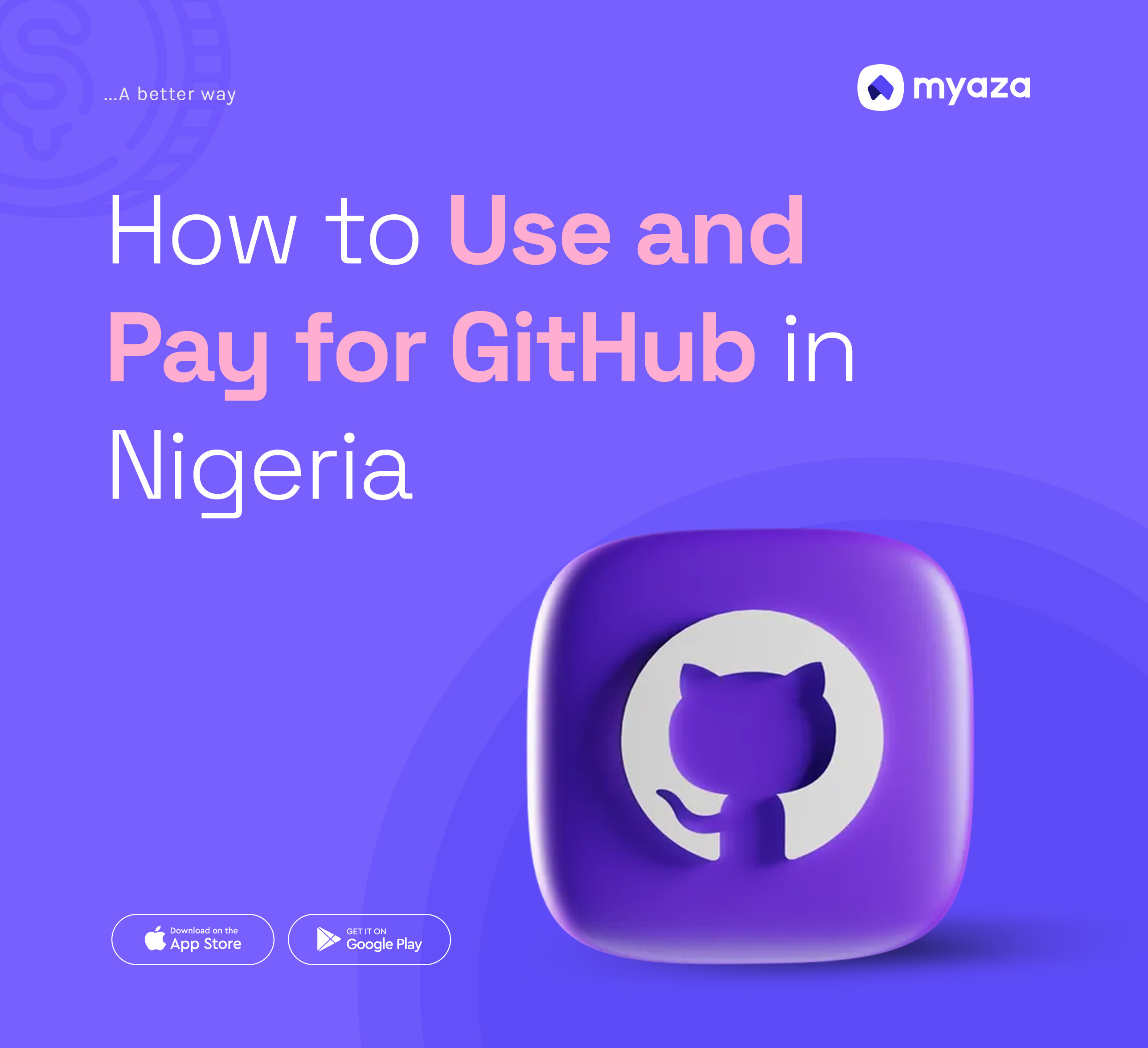 Myaza | Blog | How to Use and Pay for GitHub in Nigeria