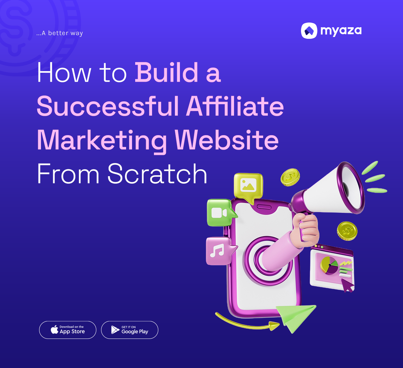 Myaza | Blog | How to Build a Successful Affiliate Marketing Website ...