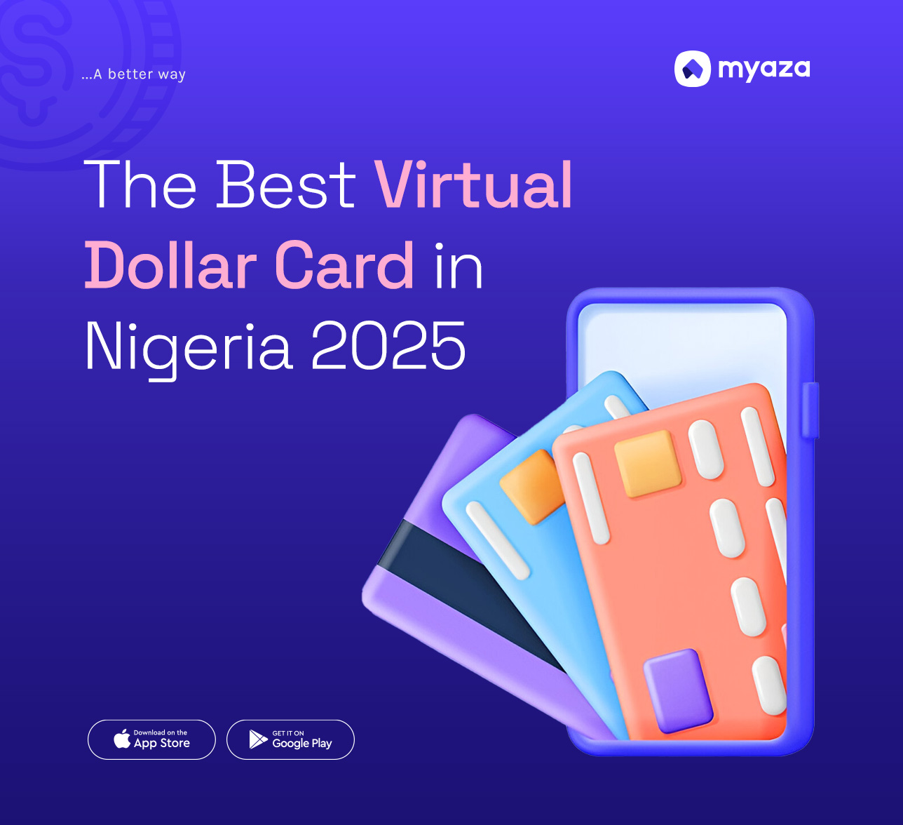 Myaza | Blog | The Best Virtual Dollar Card in Nigeria 2025