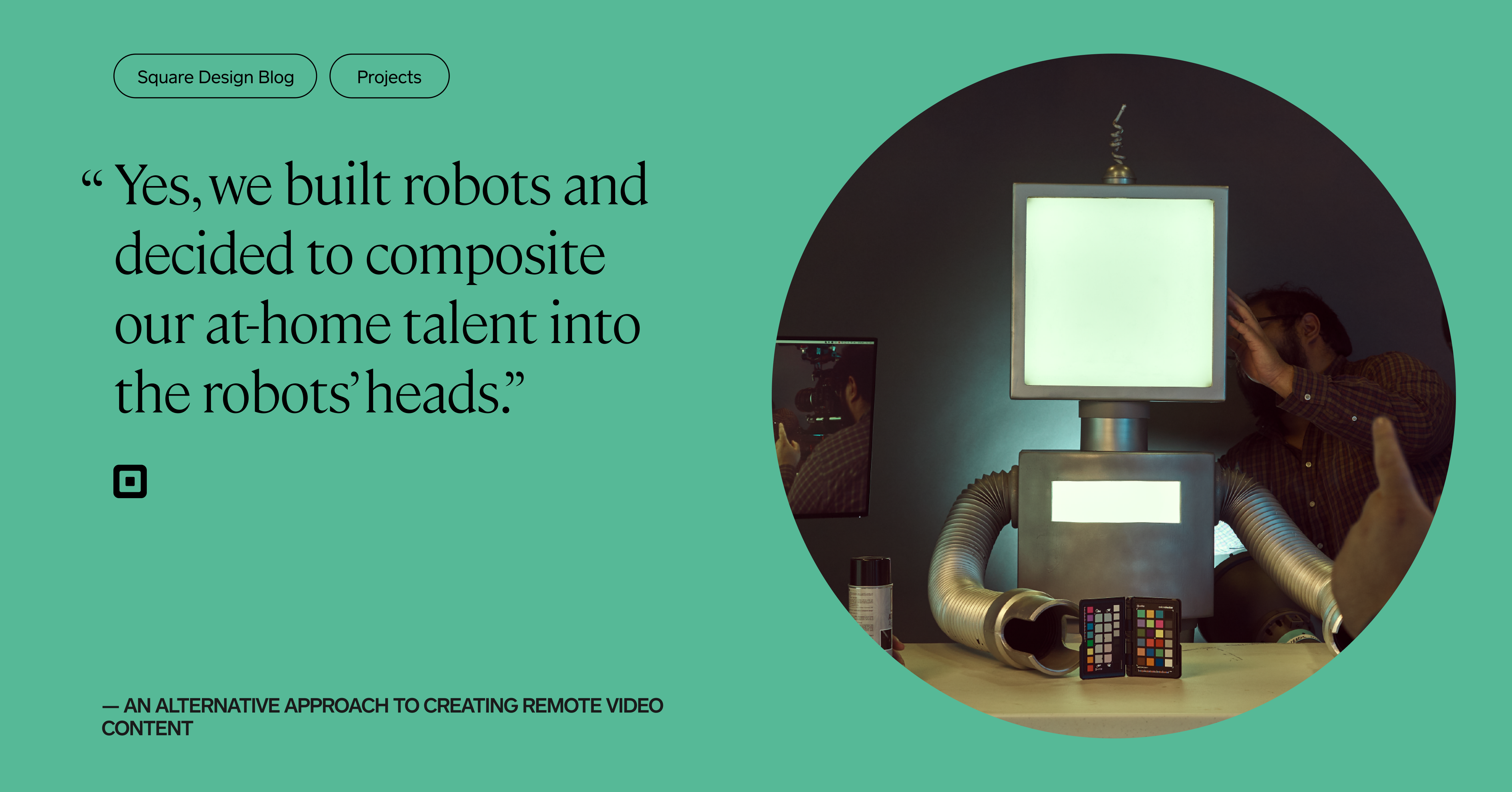 An Alternative Approach to Creating Remote Video Content