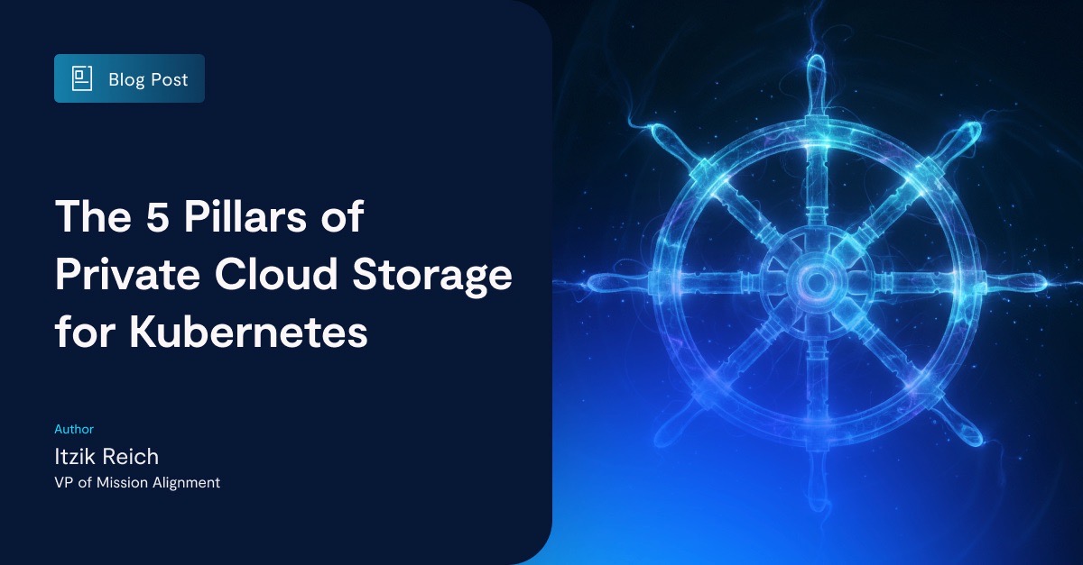 The 5 Pillars of Private Cloud Storage for Kubernetes - VAST Data