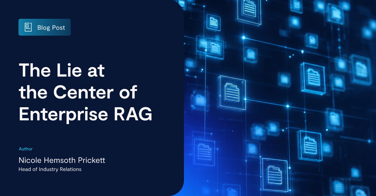 The Lie At The Center Of Enterprise RAG - VAST Data