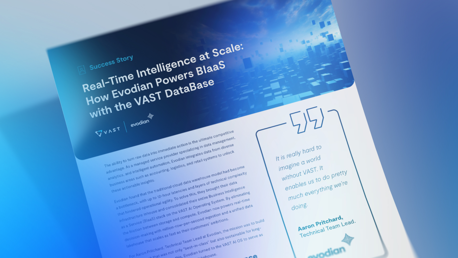 Real-Time BIaaS via VAST DataBase