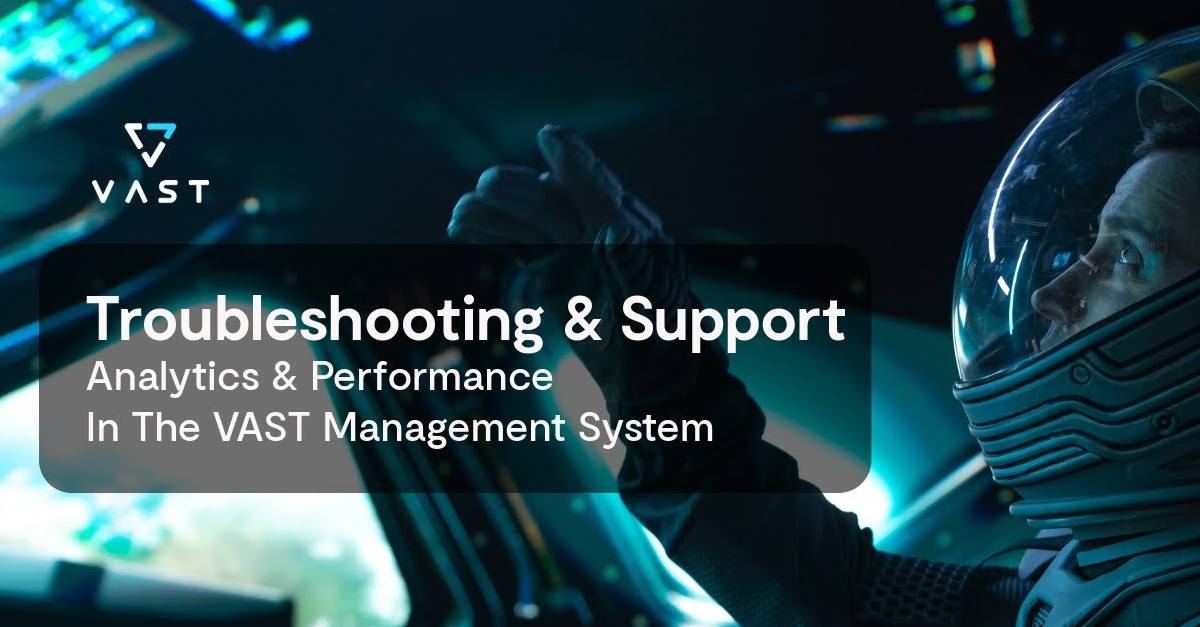 Support & Troubleshooting Best Practices In The VAST Management System ...