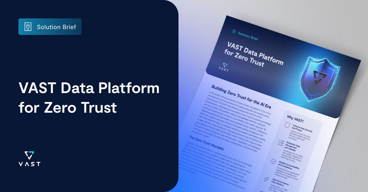 VAST Data Platform for Zero Trust - VAST Data