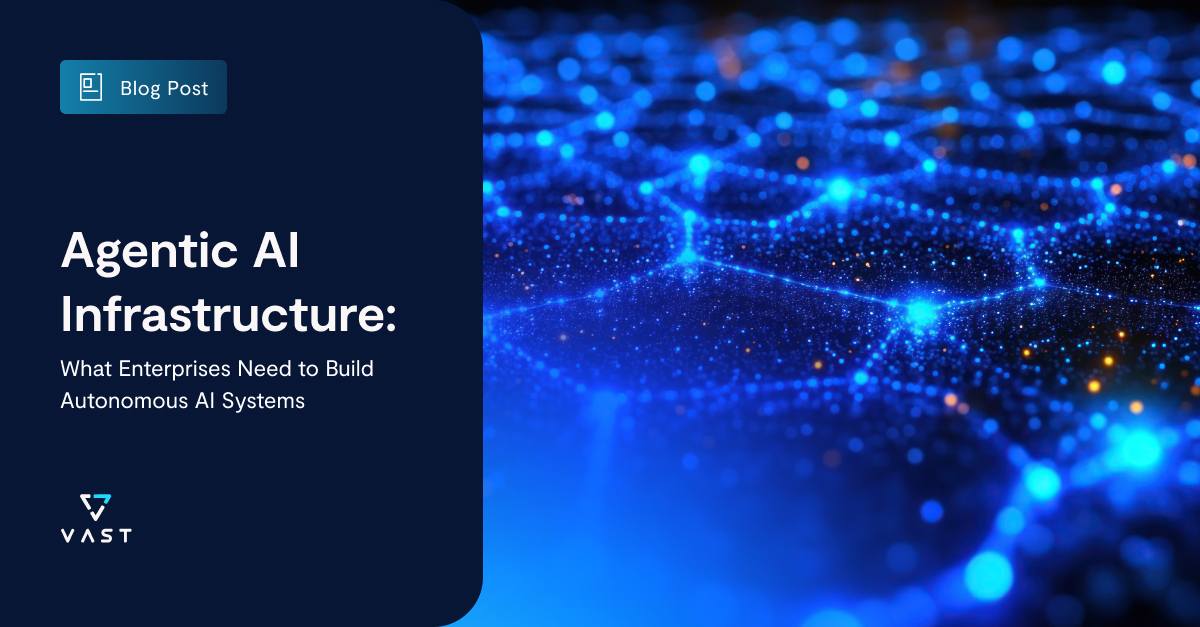 Agentic AI Infrastructure for Enterprises | VAST AI Operating System ...