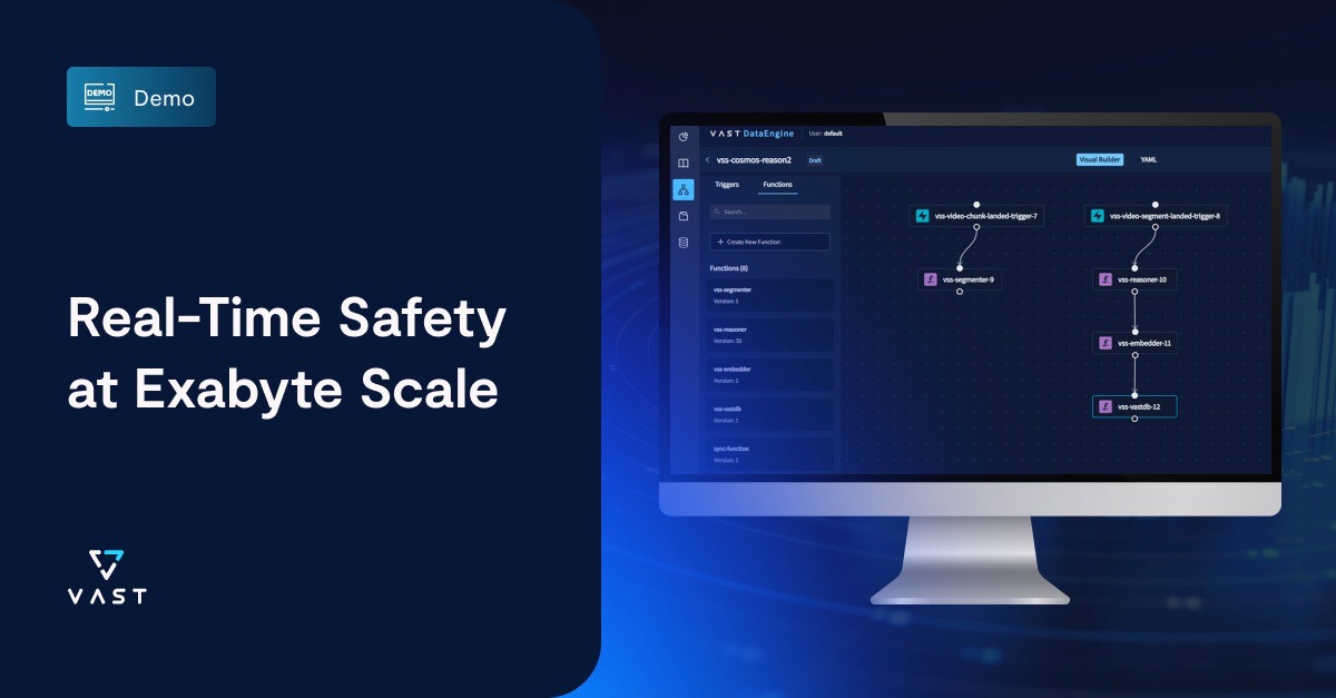 Exabyte Example Real-Time Safety at Exabyte Scale - VAST Data