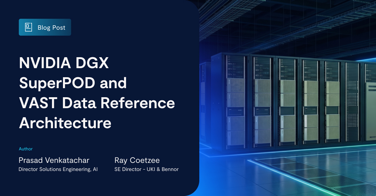 Solving Data Velocity for Enterprise AI with VAST and NVIDIA DGX ...