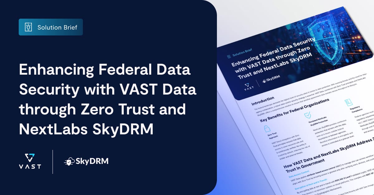 Enhancing Federal Data Security through Zero Trust and NextLabs SkyDRM ...