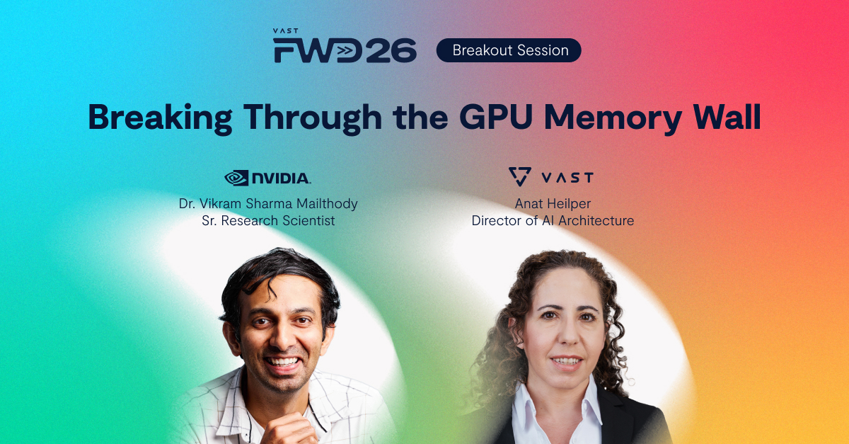 Breaking Through the GPU Memory Wall - VAST Data