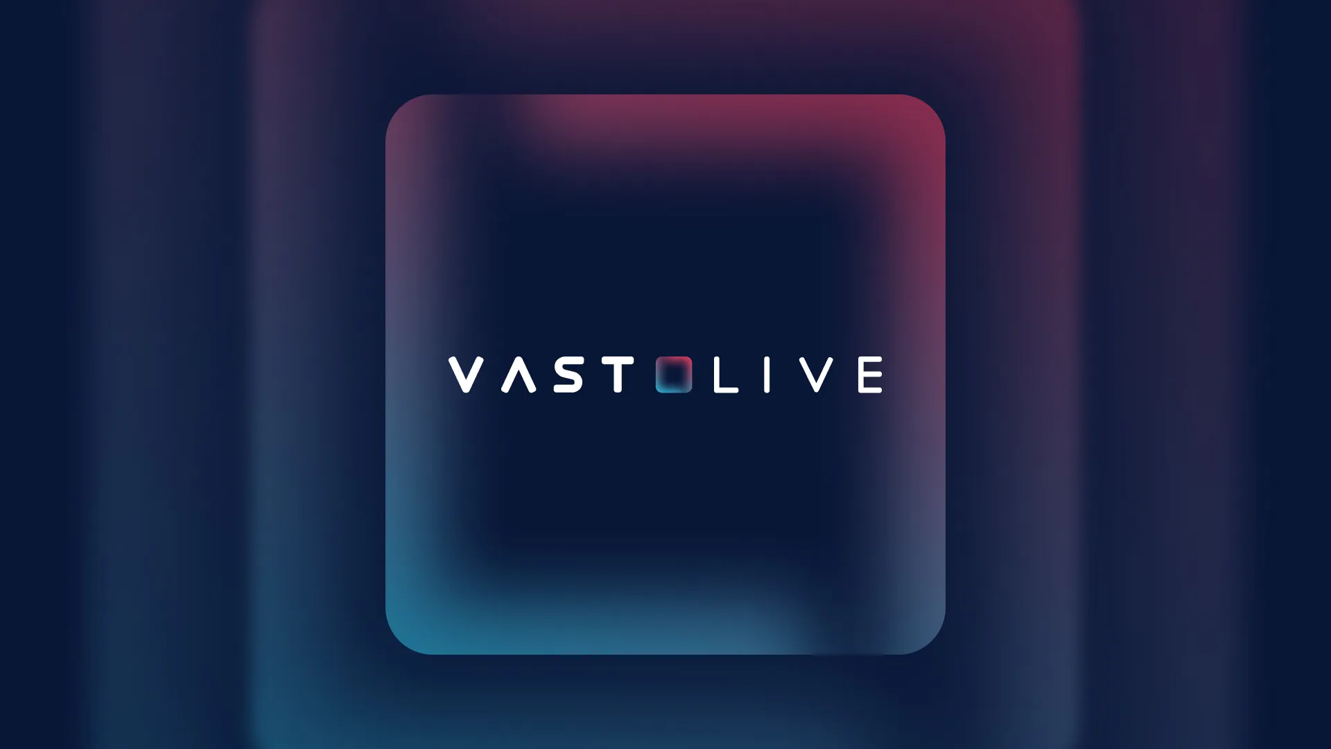 VAST Live