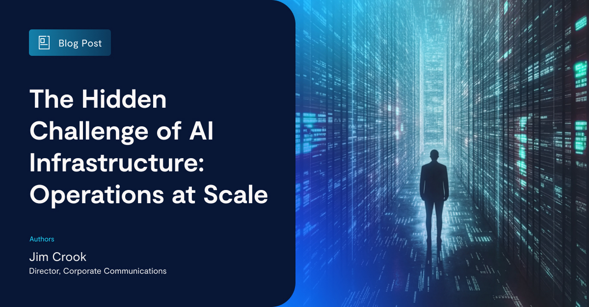 The Hidden Challenge of AI Infrastructure: Operations at Scale - VAST Data
