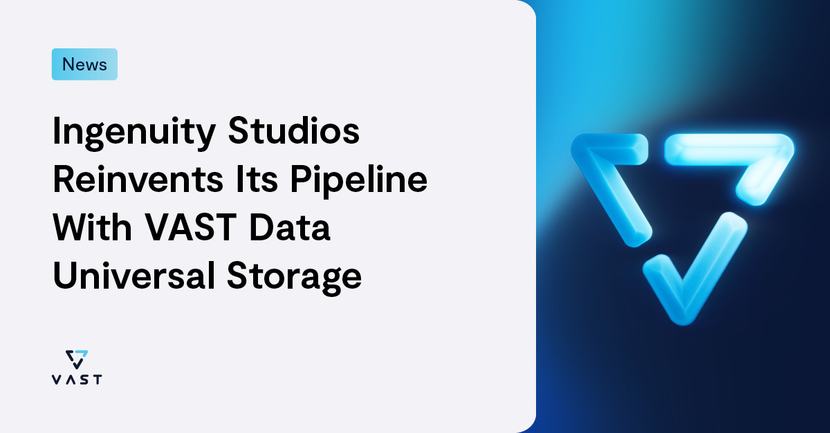 ingenuity-studios-reinvents-its-pipeline-with-vast-data