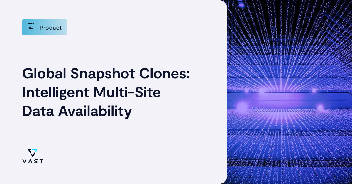 Global Snapshot Clones Intelligent Multisite Data Availability