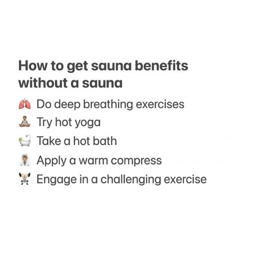 How to get sauna benefits without a sauna