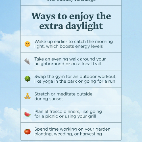 ways to enjoy the extra daylight