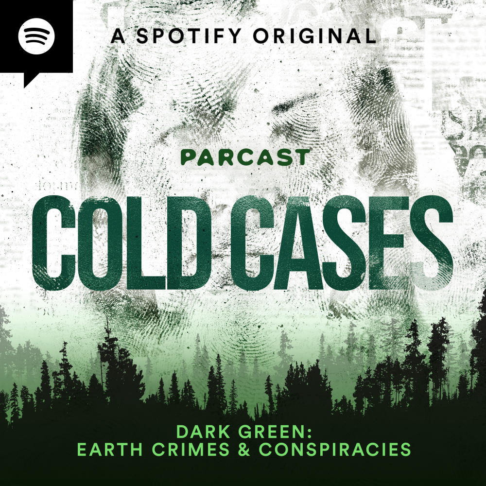 Spotify Parcast Dark-Green-Earth-Crimes-And-Conspiracies Key-Art 3000x3000 Cold-Cases