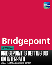 Bridgepoint x Interpath: £800m | La guerre des conseils s'intensifie