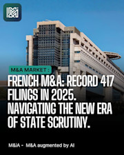 M&A France 2026 : Au-delà des records, l'État s'impose comme le nouveau "Partenaire de l'Ombre"