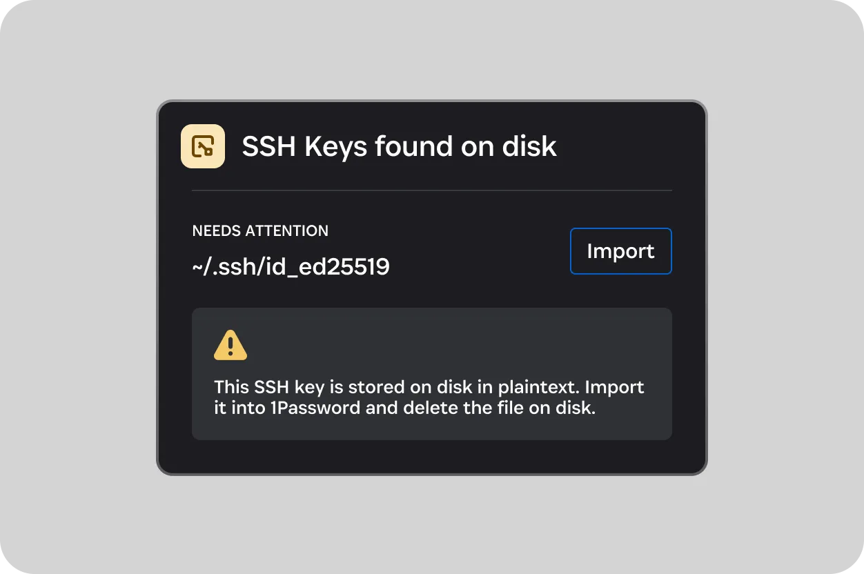 ディスク上に平文で保存されているSSHキーを、安全に保管するためにインポートするようユーザーに促す1Passwordのアラート。