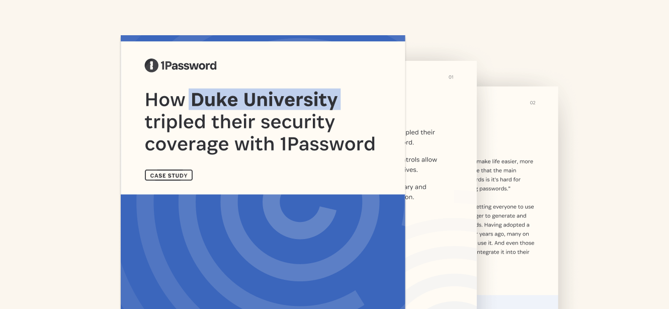 How Duke University tripled their security coverage with 1Password