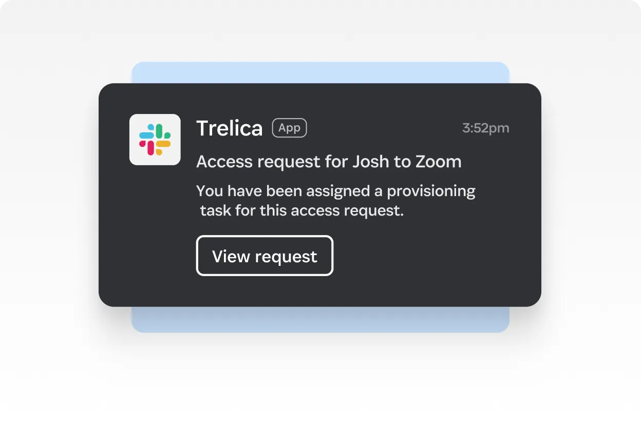 Slack notification from Trelica alerting an assignee about a Zoom access request that needs provisioning