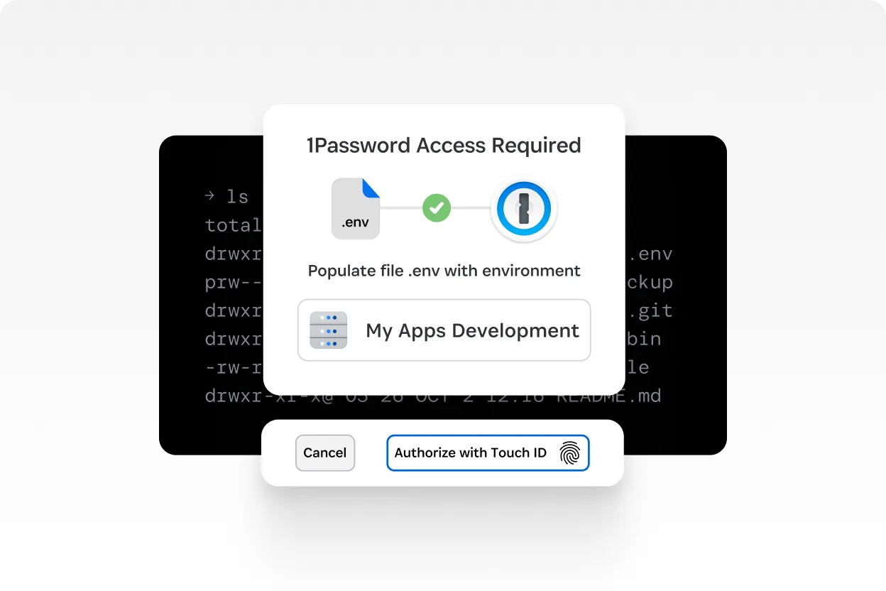 1Password 需要存取權限提示,以填入保險庫的 .env檔案,並提供使用 Touch ID 授權的選項。