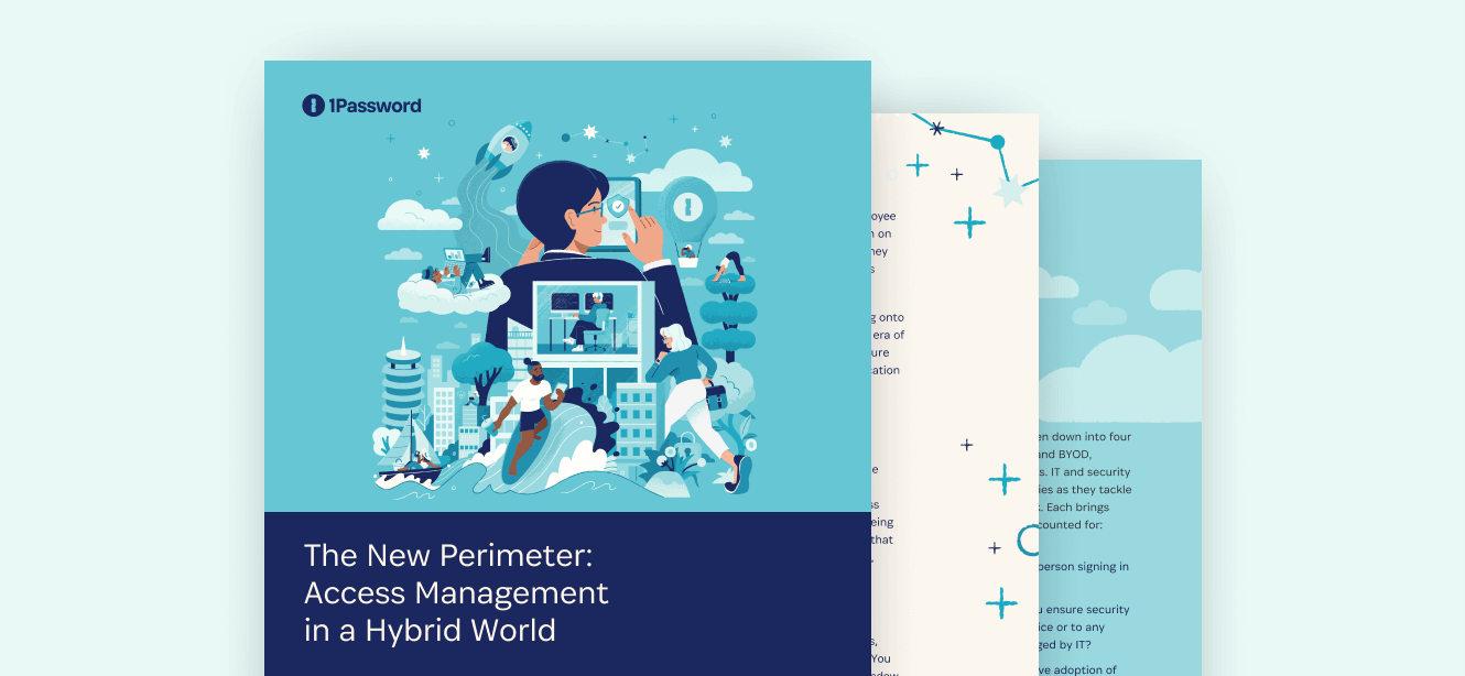 The new perimeter: Access management in a hybrid world