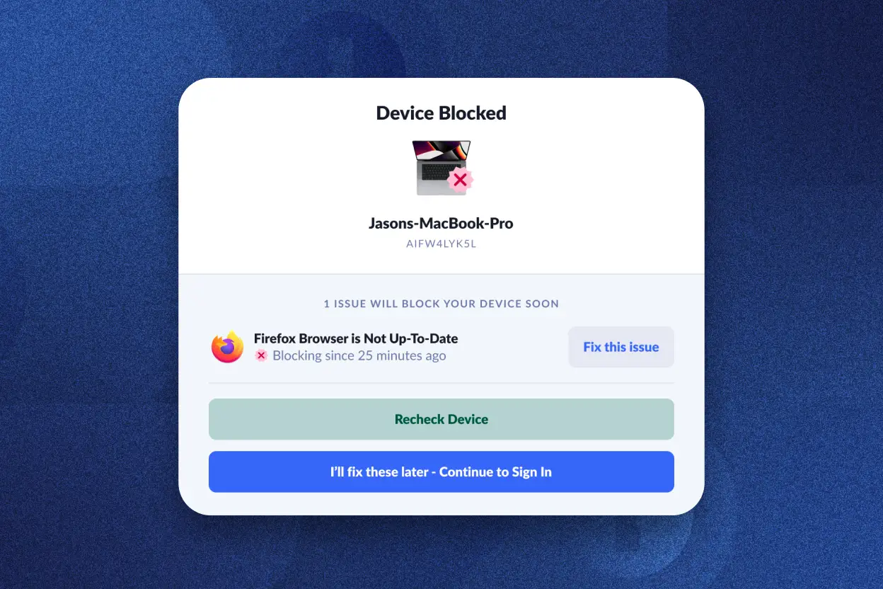 1Password XAM notification screen showing "Device Blocked" for "Jasons-MacBook-Pro" due to Firefox browser being out of date, with options to fix the issue or continue to sign in.