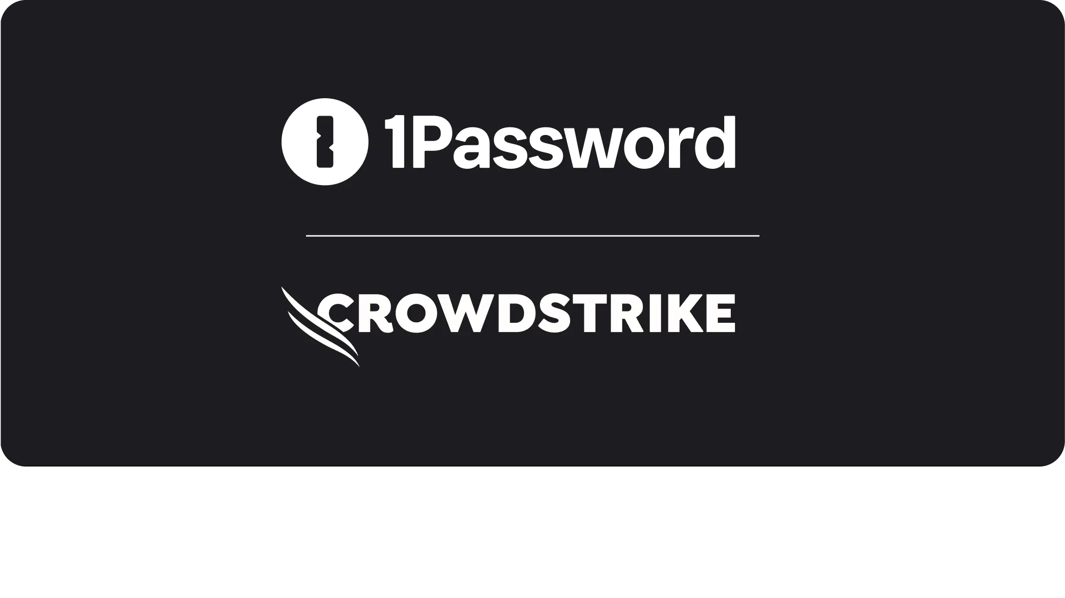Logotipos de 1Password y CrowdStrike.