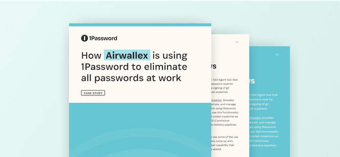 How Airwallex is using 1Password to eliminate all passwords at work