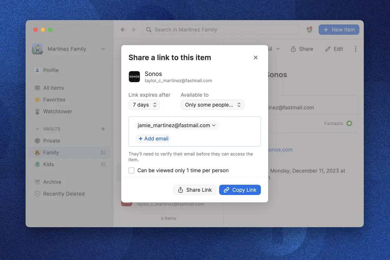 L'app 1Password che mostra la finestra di dialogo "Condividi un link a questo elemento". La finestra di dialogo mostra un indirizzo e-mail e le opzioni per impostare la scadenza del link su 7 giorni e per renderlo disponibile a "Solo alcune persone". È presente una casella di controllo con il testo "Può essere visualizzato solo una volta per persona" e i pulsanti "Condividi link" e "Copia link".