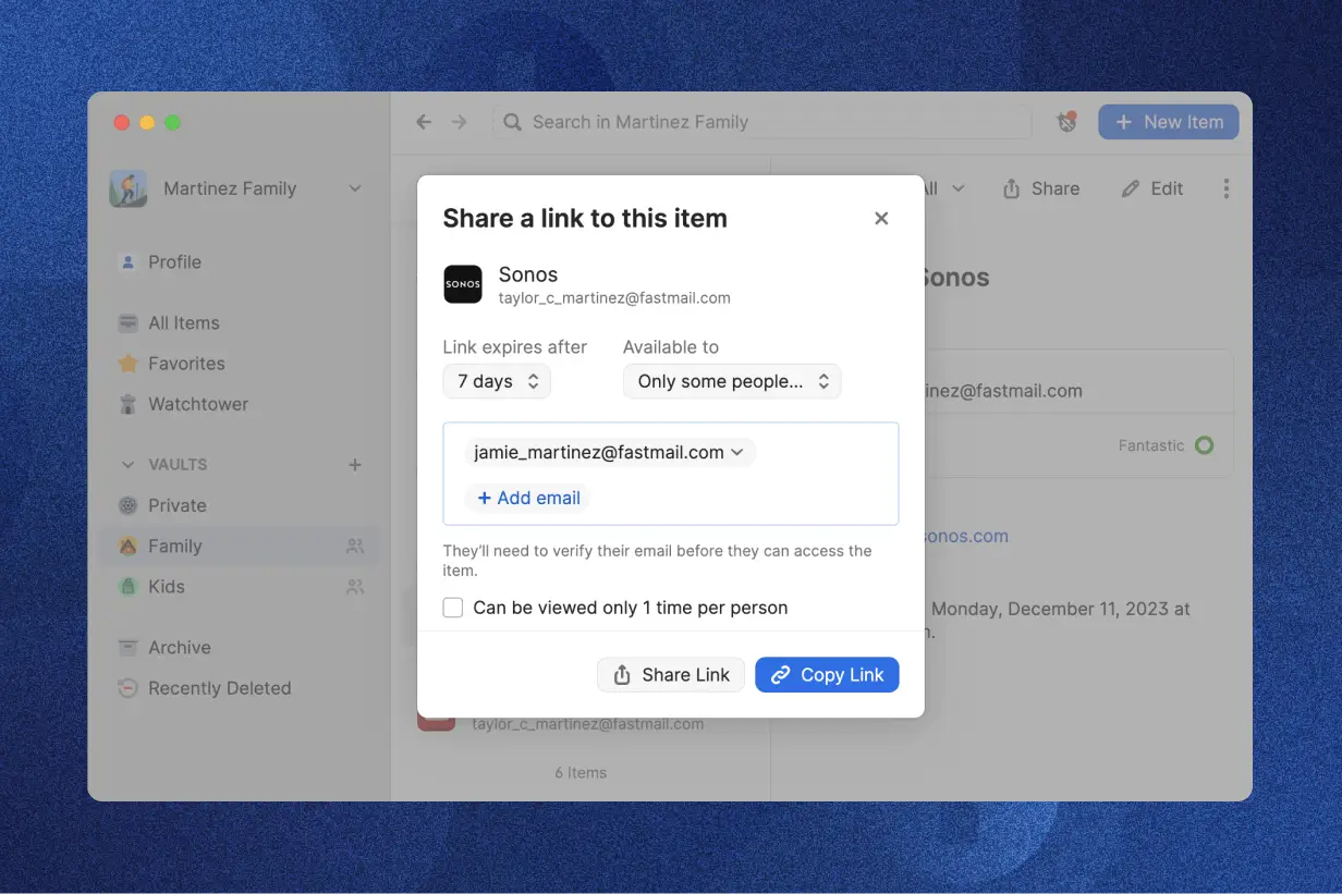 App do 1Password mostrando a caixa de diálogo "Compartilhar um link para este item". A caixa de diálogo exibe um endereço de e-mail e opções para definir a expiração do link em 7 dias e disponibilizar o link para “Somente algumas pessoas”. Há uma caixa de seleção para “Só pode ser visualizado 1 vez por pessoa” e botões para “Compartilhar link” e “Copiar link”.