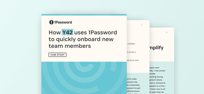 How Y42 uses 1Password to quickly onboard new team members