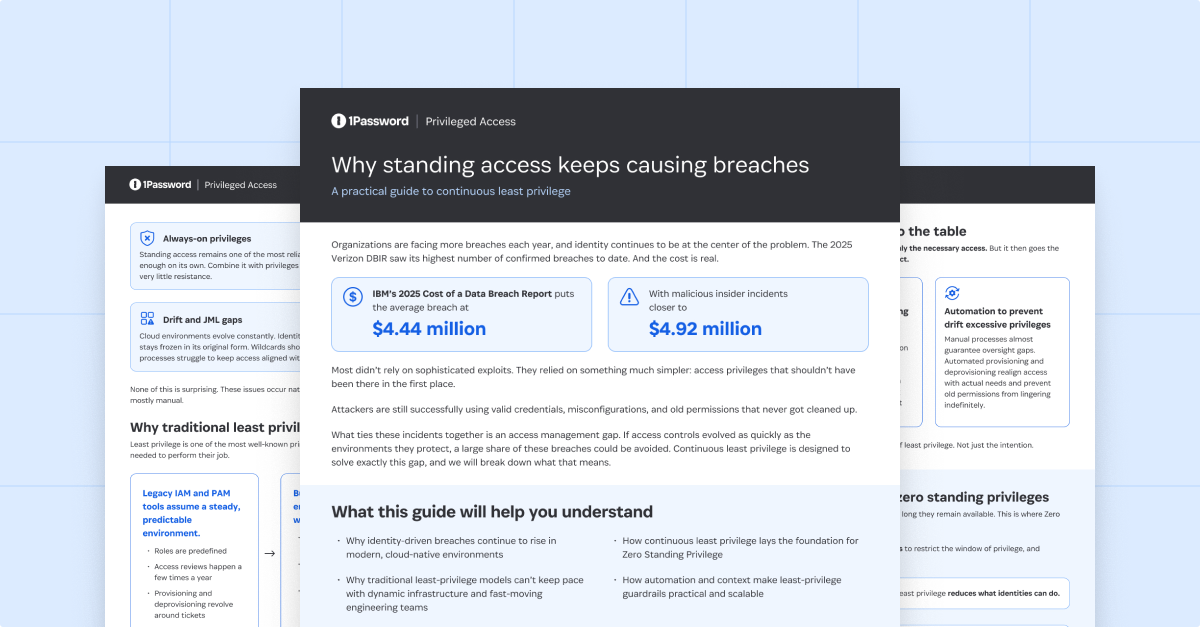 Why standing access keeps causing breaches