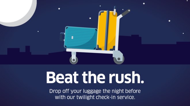 Twilight Bag Drop - for all airlines