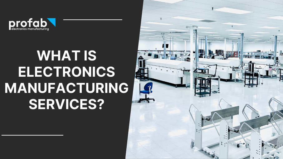 What is Electronics Manufacturing Services (EMS)?