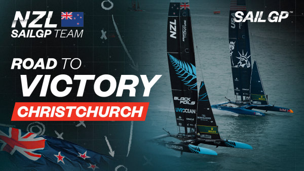 Road to Victory | How New Zealand SailGP Team won in Christchurch