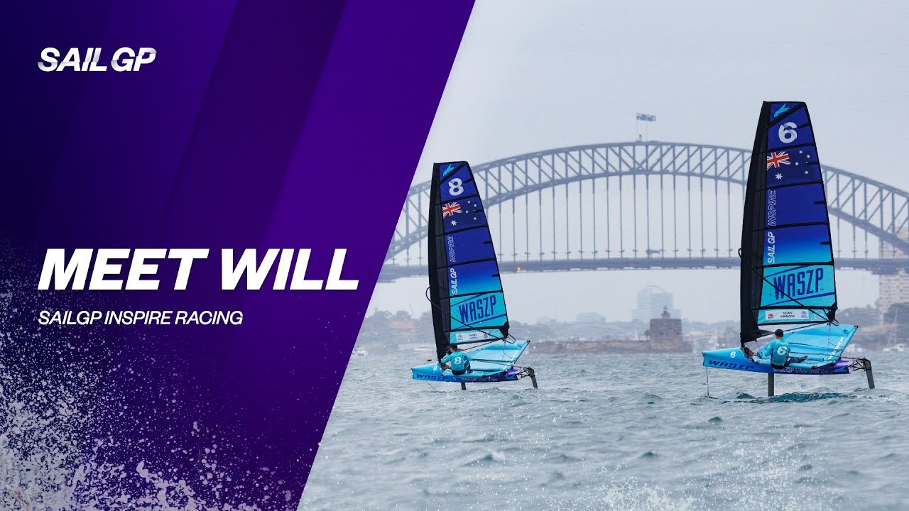 Meet Will SailGP Inspire SailGP