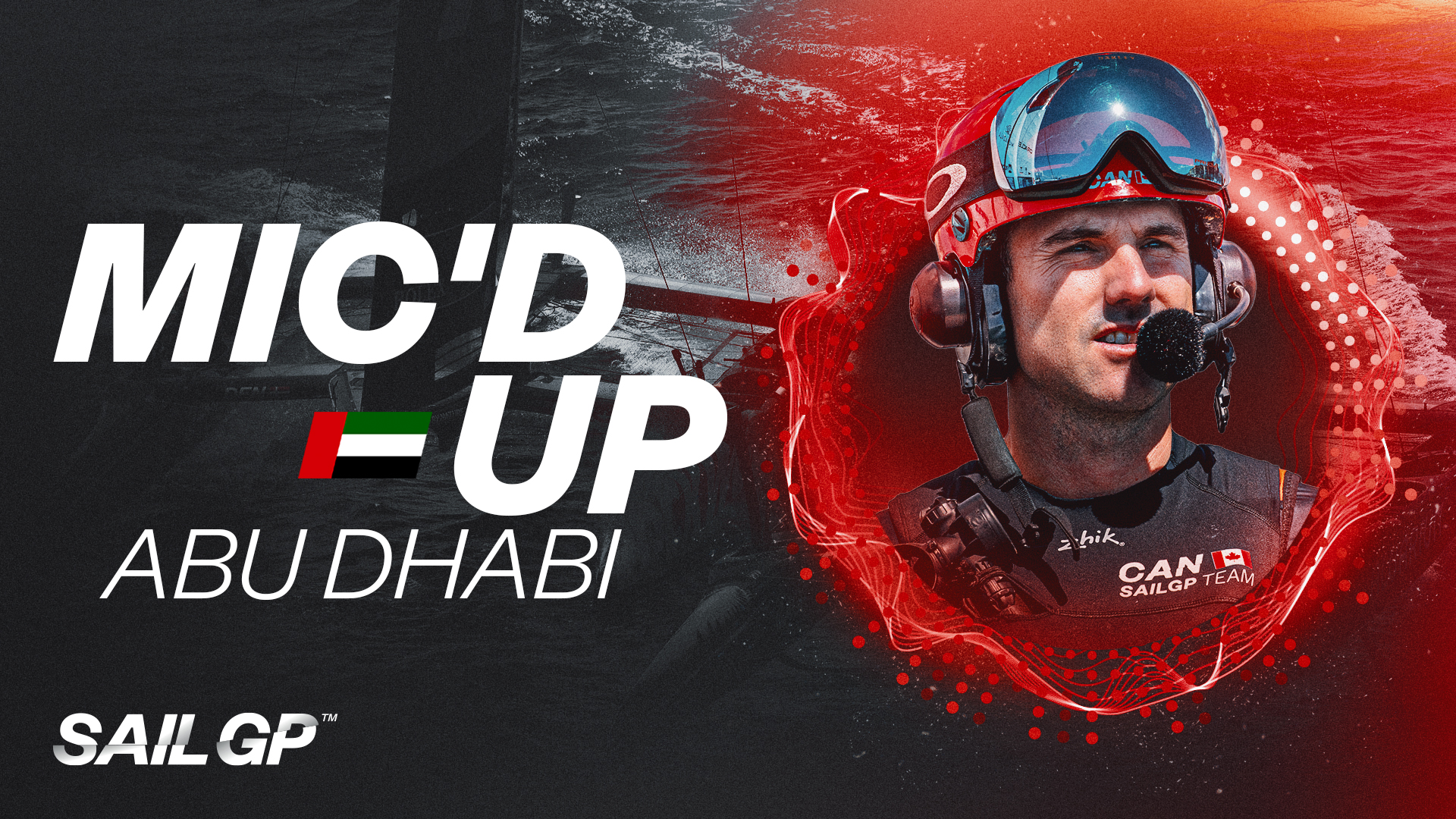 The Best Mic'd Up Moments from SailGP in Abu Dhabi