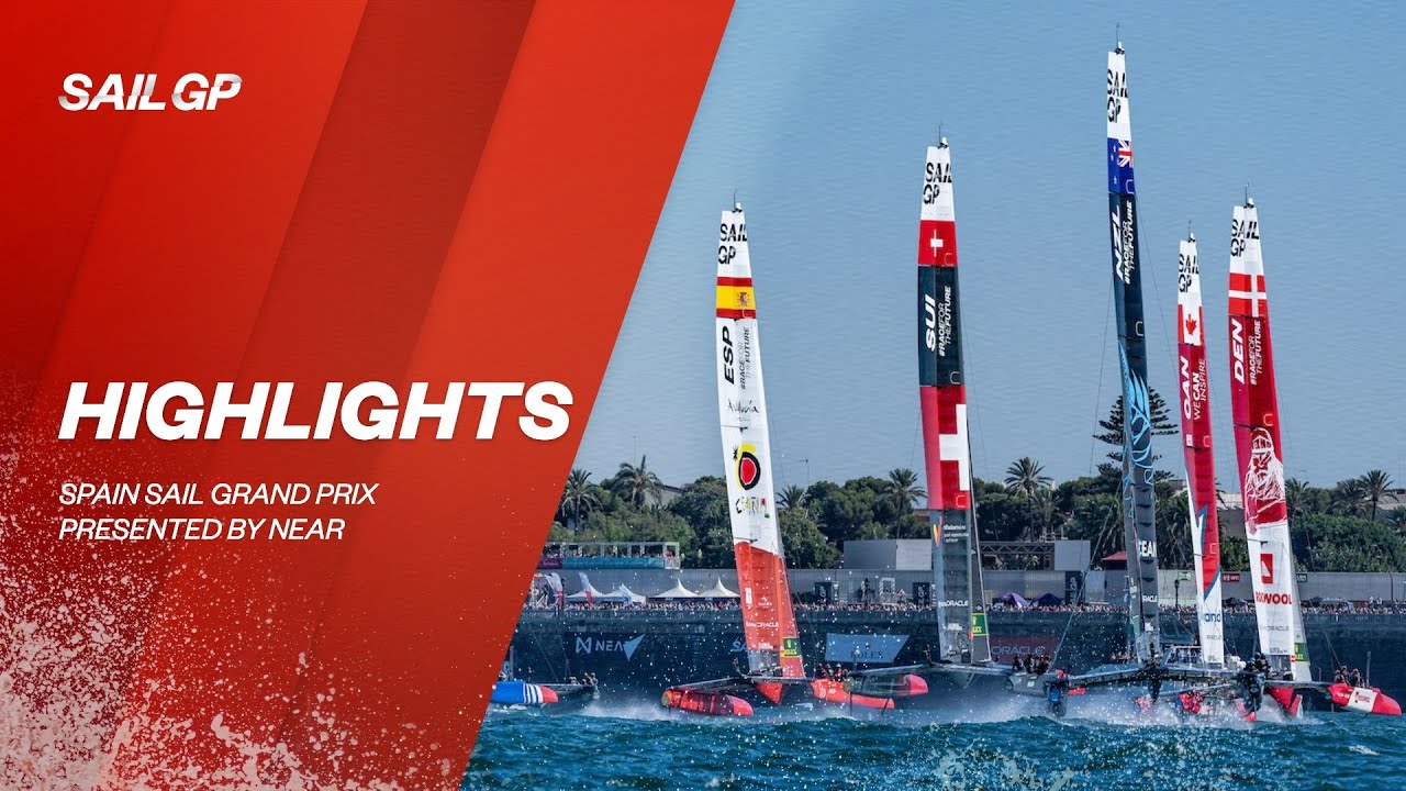 HIGHLIGHTS Spain Sail Grand Prix Andalucía Cádiz SailGP