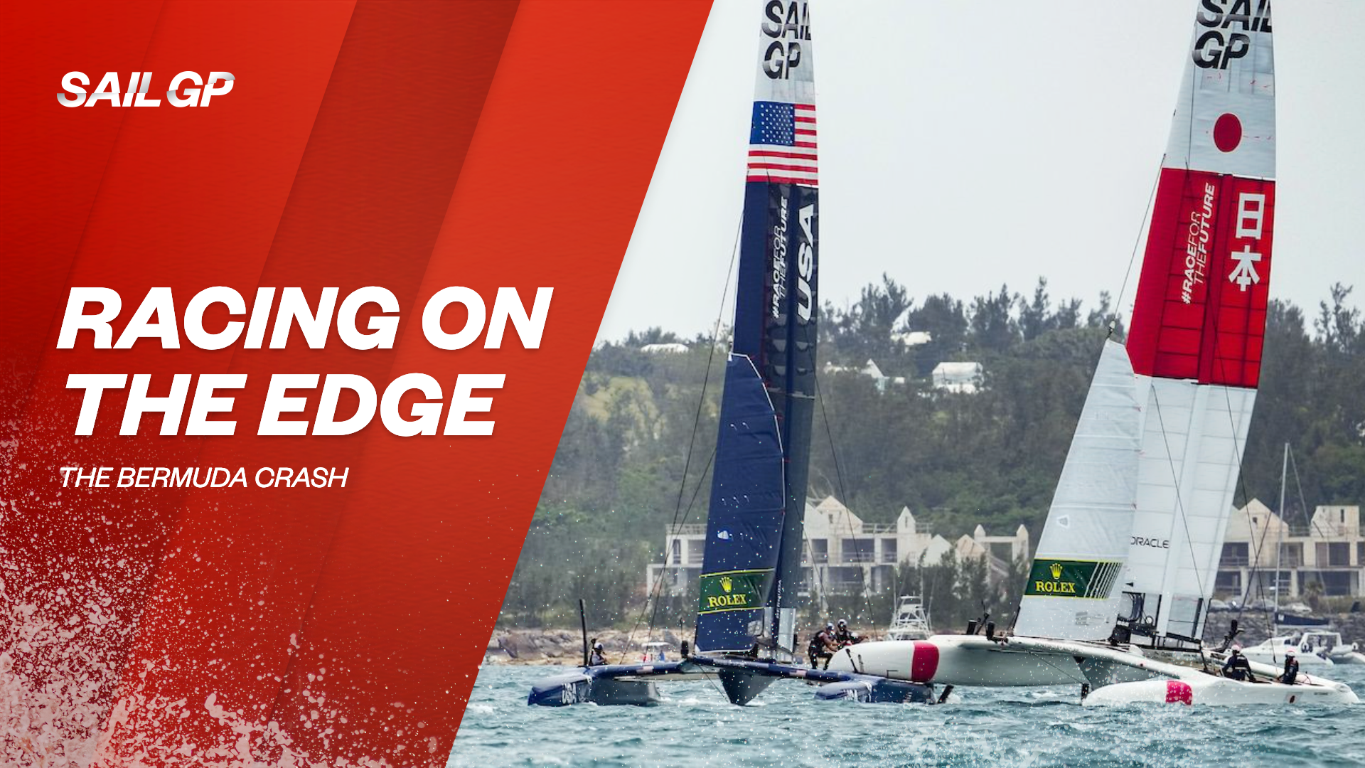 SailGP: Racing on the Edge // Season 2, Episode 1: The Bermuda Crash
