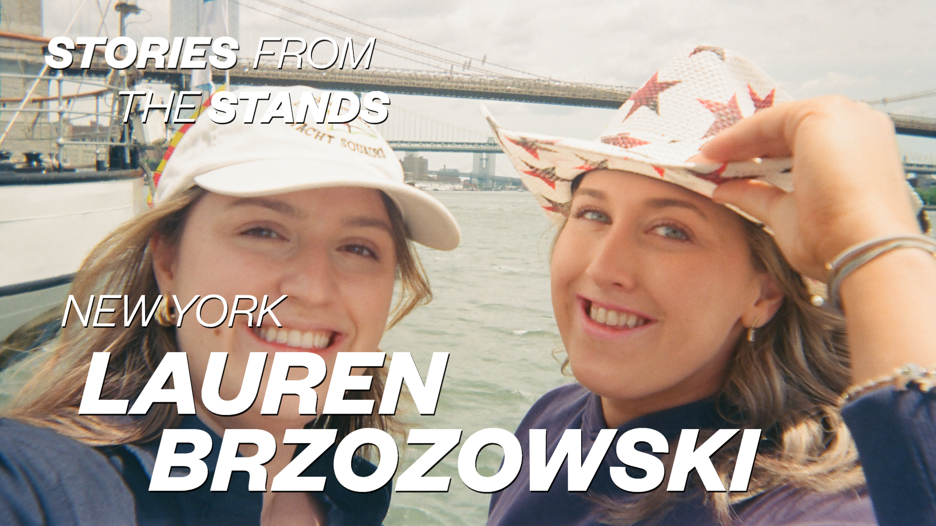 Stories from the Stands: Lauren Brzozowski in New York