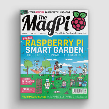 Build a Raspberry Pi Smart Garden in The MagPi magazine issue #117