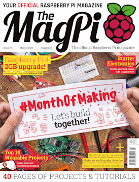 #MonthOfMaking, Starter Electronics and new entry-level Raspberry Pi 4 with 2GB RAM in The MagPi 91