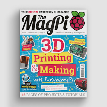 3D printing and making in The MagPi magazine #97