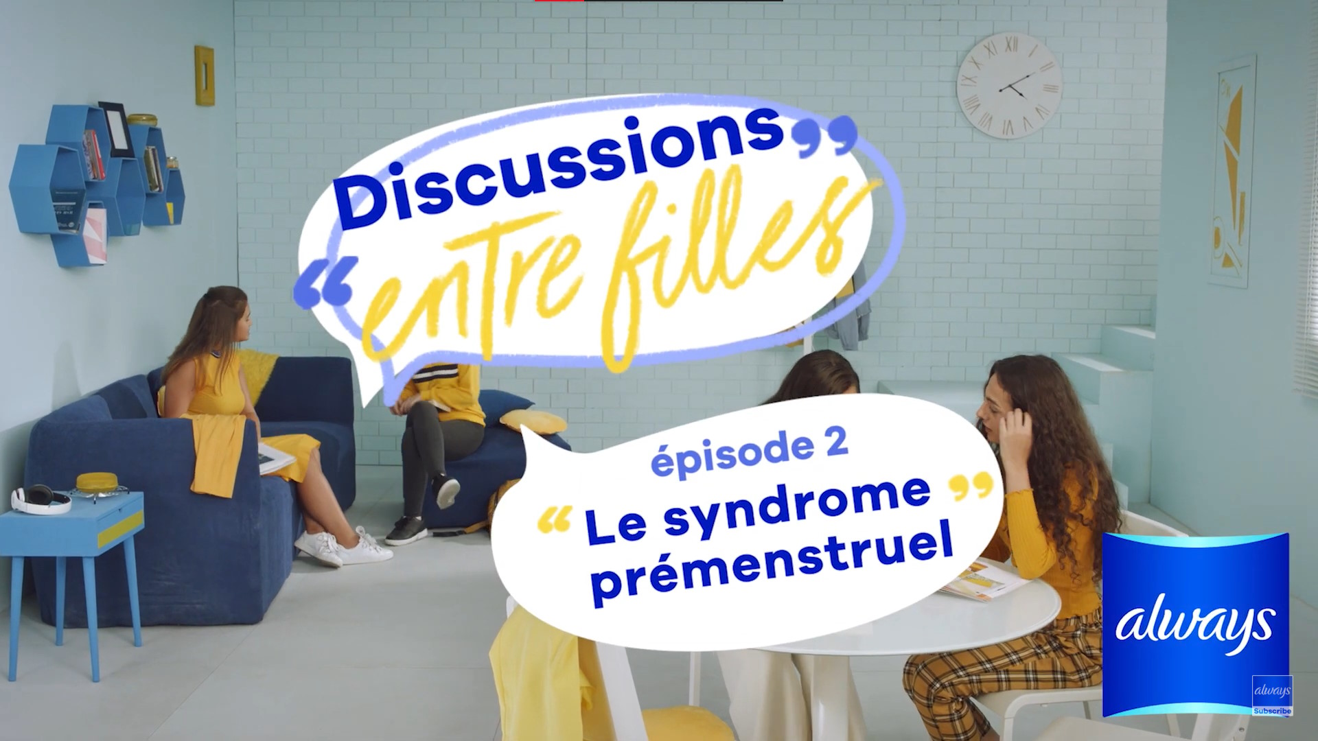 Discussions entre filles épisode 2 – Le syndrome prémenstruel